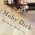 Cover Art for 9781536951004, Moby Dick or The Whale by Herman Melville