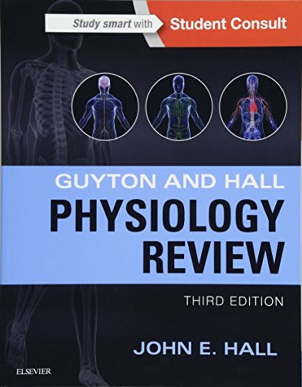 Cover Art for 8806391104035, Guyton & Hall Physiology Review, 3e (Guyton Physiology) by Hall PhD, John E.