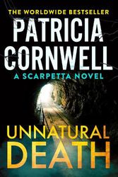 Cover Art for 9781408728666, Unnatural Death by Patricia Cornwell