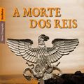 Cover Art for 9788577991853, A Morte dos Reis - Volume 2 by Conn Iggulden