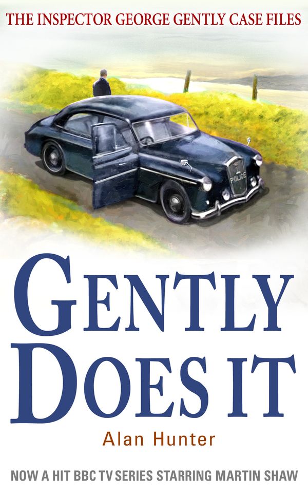 Cover Art for 9781849017886, Gently Does It by Alan Hunter