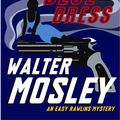 Cover Art for 9781846686832, Devil in a Blue Dress by Walter Mosley