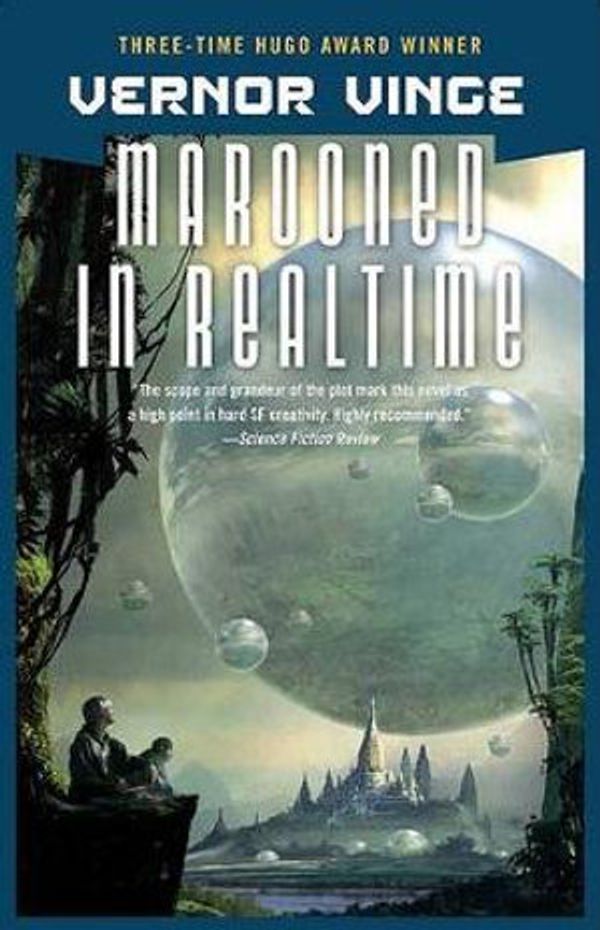 Cover Art for 9780765308849, Marooned in Realtime by Vernor Vinge