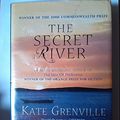 Cover Art for 9781846324444, The Secret River by Kate Grenville