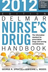 Cover Art for 9781111310653, Delmar Nurse's Drug Handbook 2012 by George Spratto