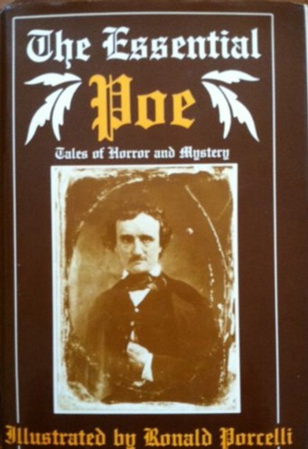 Cover Art for 9780831350017, The Essential Poe: Tales of Horror and Mystery by Edgar Allan Poe