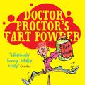 Cover Art for 9780857077127, Doctor Proctor's Fart Powder by Jo Nesbo