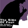 Cover Art for B08231L33Z, The Sign of the Four by Conan Doyle, Arthur