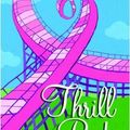Cover Art for 9780061455957, Thrill Ride by Rachel Hawthorne
