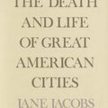 Cover Art for 9780679741954, The Death and Life of Great American Cities by Jane Jacobs