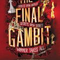Cover Art for 9780316371025, The Final Gambit by Jennifer Lynn Barnes