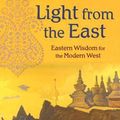 Cover Art for 9781933316222, Light from the East by Harry Oldmeadow