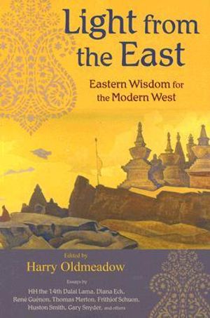 Cover Art for 9781933316222, Light from the East by Harry Oldmeadow