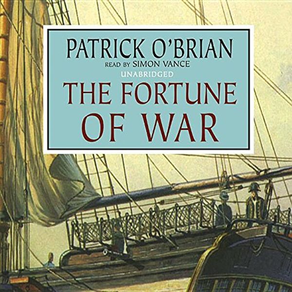 Cover Art for 9780786182930, The Fortune of War by Patrick O'Brian