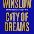 Cover Art for 9781460756492, City of Dreams by Don Winslow