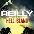 Cover Art for 9783548269504, Hell Island by Matthew Reilly