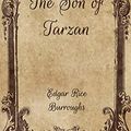 Cover Art for 9798704134411, The Son of Tarzan by Edgar Rice Burroughs