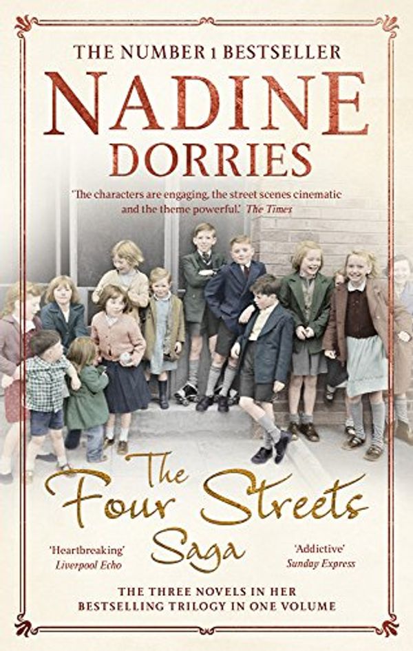 Cover Art for B01MAYPV2S, The Four Streets Saga by Nadine Dorries