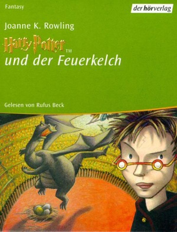 Cover Art for 9783895848612, Harry Potter und der Feuerkelch by J. K. Rowling, J.k. Rowling, Rufus Beck