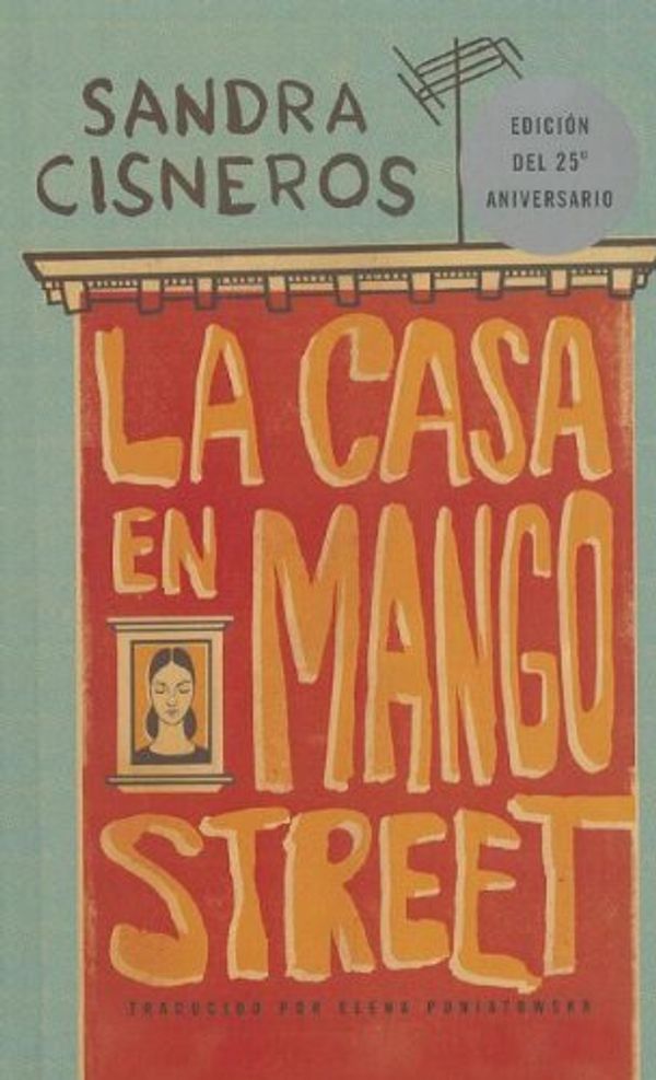 Cover Art for 9780780768932, La Casa En Mango Street/ The House of Mango Street by Sandra Cisneros