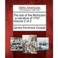 Cover Art for 9781275849822, The Last of the Mohicans by James Fenimore Cooper