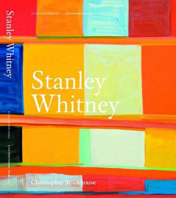 Cover Art for 9781848222519, Stanley Whitney by Stanley Whitney