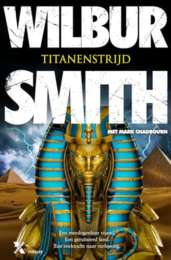 Cover Art for 9789401618151, Titanenstrijd (Egypte, 8) by Wilbur Smith, Mark Chadbourn