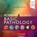 Cover Art for 9780323790208, Robbins & Kumar Basic Pathology, E-Book by Vinay Kumar, Abul Abbas, Jon C Aster, Andrea T Deyrup