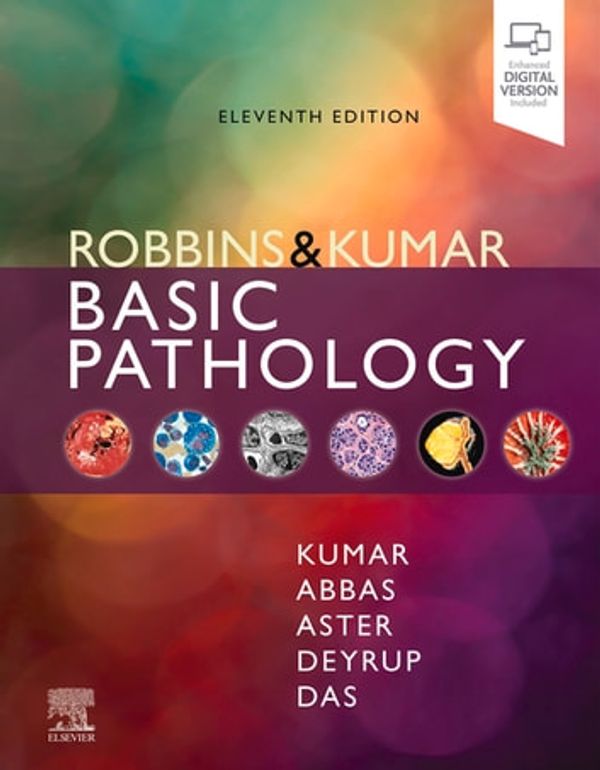 Cover Art for 9780323790208, Robbins & Kumar Basic Pathology, E-Book by Vinay Kumar, Abul Abbas, Jon C Aster, Andrea T Deyrup