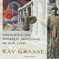 Cover Art for 9780835607490, The Waking Dream by Ray Grasse