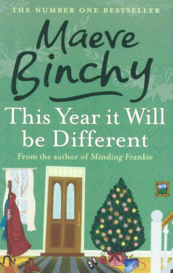 Cover Art for 9781407238166, This Year It Will Be Different by Maeve Binchy, General Fiction Books by Maeve Binchy