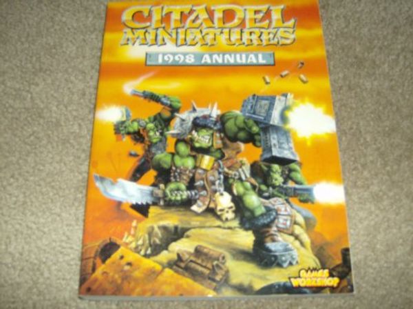 Cover Art for 9781872372181, Citadel Miniatures Annual 1998 by Jack Yeovil