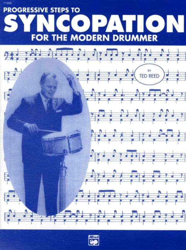 Cover Art for 9780882847955, Syncopation for the Modern Drummer by Ted Reed