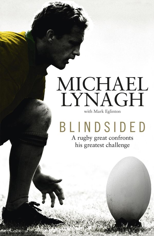 Cover Art for 9781460703021, Blindsided by Michael Lynagh