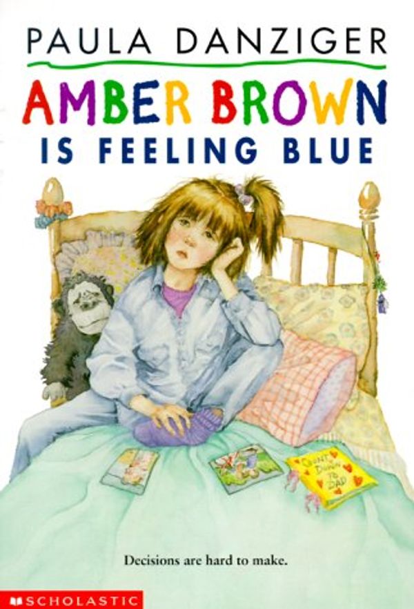 Cover Art for 9780439071680, Amber Brown is Feeling Blue by Paula Danziger