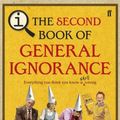 Cover Art for 8601405130051, By John Lloyd QI: The Second Book of General Ignorance (First Edition) by John Lloyd