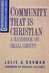 Cover Art for 9780896932609, Community That is Christian by Julie A Gorman