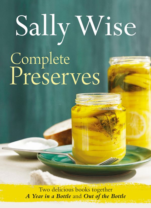 Cover Art for 9780733334061, Sally Wise: Complete Preserves by Sally Wise