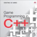 Cover Art for 9780134597201, Game Programming in C++Creating 3D Games by Sanjay Madhav