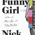 Cover Art for 9781594205415, Funny Girl by Nick Hornby