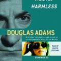 Cover Art for 9780739332139, Mostly Harmless by Douglas Adams