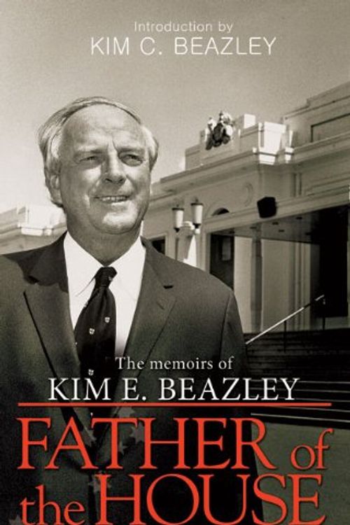 Cover Art for 9781921361425, Father of the House by Kim E. (Kim Edward) Beazley