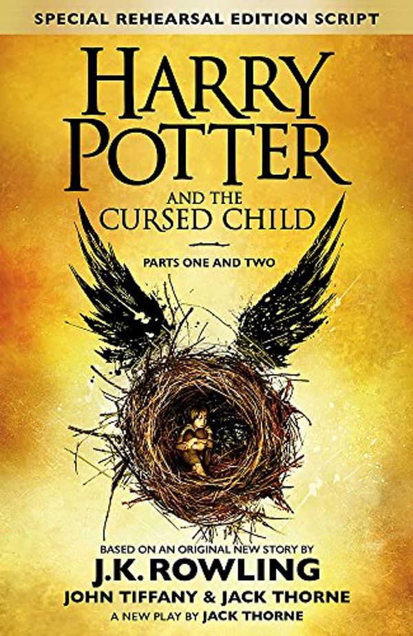 Cover Art for 0732058137505, Harry Potter and The Cursed Child - Parts One and Two: The Official Script Book of the Original West End Production (Special Rehearsal Edition) by J. K. Rowling; John Tiffany and Jack Thorne