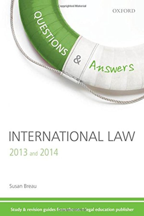 Cover Art for 9780199661961, Q & A Revision Guide International Law 2013 and 2014 by Susan Breau
