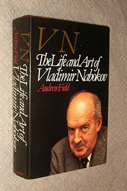 Cover Art for 9780708836606, VN: the life and art of Vladimir Nabokov by Andrew Field