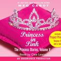Cover Art for 9780807223772, The Princess Diaries, Volume V: Princess in Pink: with Project Princess: The Princess Diaries #4.5 by Meg Cabot