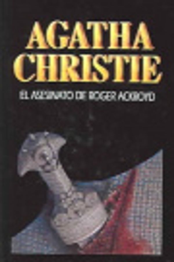 Cover Art for 9780613534765, Aseninato De Rogelio/Murder of Roger Akroyd by Agatha Christie