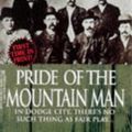 Cover Art for 9780821760574, Pride of the Mountain Man by William W. Johnstone