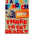 Cover Art for B00GXGH5ZS, [(Three to Get Deadly)] [Author: Janet Evanovich] published on (February, 1997) by Janet Evanovich