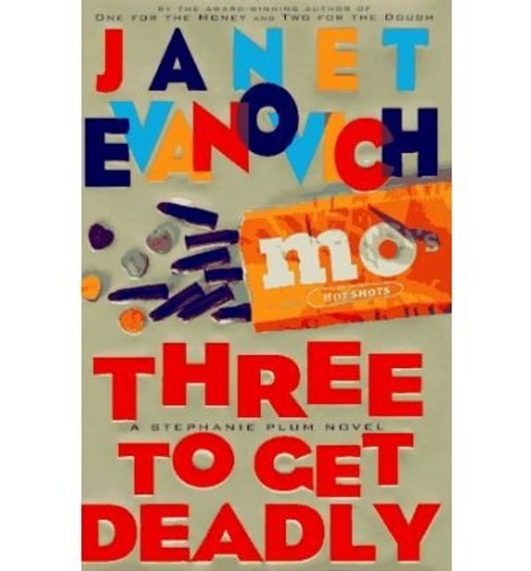 Cover Art for B00GXGH5ZS, [(Three to Get Deadly)] [Author: Janet Evanovich] published on (February, 1997) by Janet Evanovich